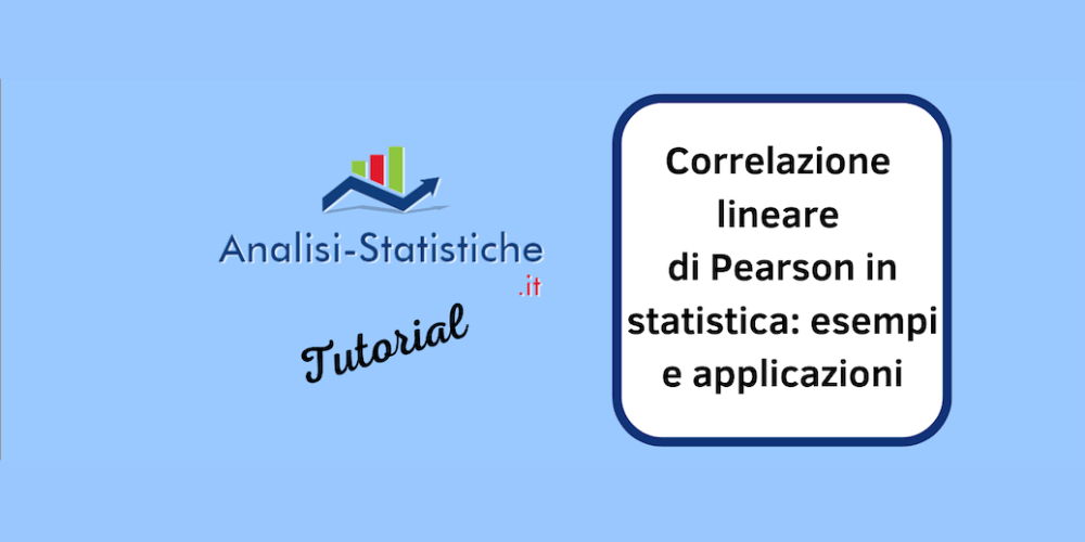Correlazione lineare di Pearson in statistica